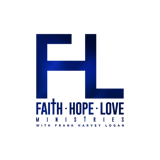 Faith Hope & Love Ministries with Frank Harvey Logan logo