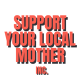 Support Your Local Mother, Inc logo