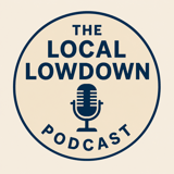 The Local Lowdown Podcast logo