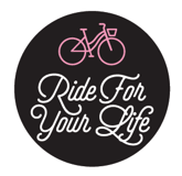 Ride For Your Life logo