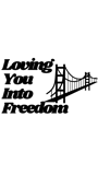 Loving You Into Freedom logo