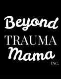 Beyond Trauma Mama Inc logo