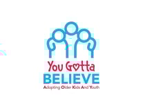 YOU GOTTA BELIEVE THE OLDER CHILD ADOPTION & PERMANENCY MOVEMENT logo