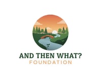 And Then What Foundation logo