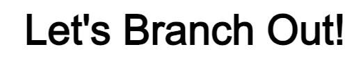 Let's Branch Out! logo