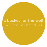 A Bucket For The Well, LLC logo